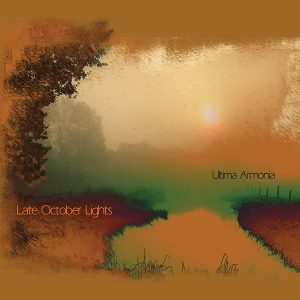 Ultima Armonia: Late October Lights